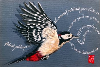 Oiseau de printemps (pic-épeiche), Acrylique et calligraphie d'après un poème de Meng Hao Jan, 16 x 24 cm, 2019- Collection particulière